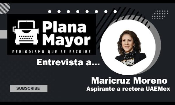 Entrevista con Maricruz Moreno Zagal, aspirante a la Rectoría de la UAEMex