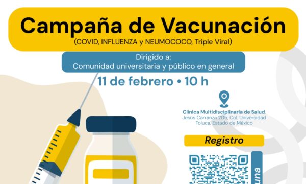 UAEMex realizará campaña de vacunación en Toluca, abierta al público en general