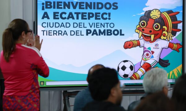 Alistan campaña “Ecatepec Pal Mundo” para vivir la fiesta mundialista