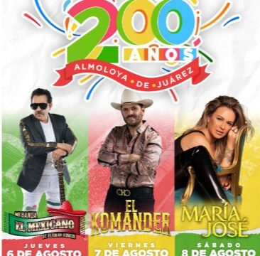 Celebrará Almoloya de Juárez su Bicentenario con conciertos gratuitos de María José, El Komander y Mi Banda El Mexicano