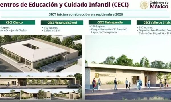 Construirán cuatro Centros de Educación y Cuidado Infantil en Chalco, Nezahualcóyotl, Tlalnepantla y Valle de Chalco